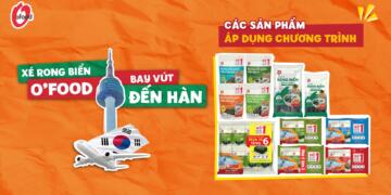 Tin được không: Ăn rong biển O'food trúng vé đi Hàn! 7 Tin được không: Ăn rong biển O’food trúng vé đi Hàn!